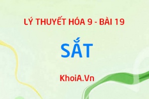 Tính chất vật lý của Sắt (Fe), tính chất hóa học của Sắt (Fe) - Hóa 9 bài 19